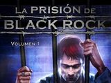 La prisión de Black Rock - Volumen 1