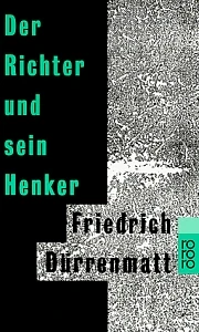 Der Richter und sein Henker (Rowohlt)