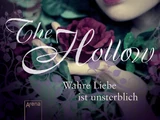 The Hollow - Wahre Liebe ist unsterblich