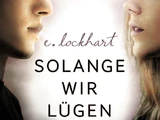 Solange wir lügen