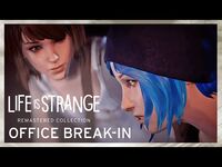 Sneak Peek- Office Break-In - Life is Strange- Remastered Collection