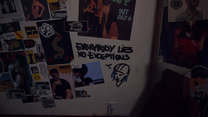 Graffiti in Chloe's room (Life is Strange).