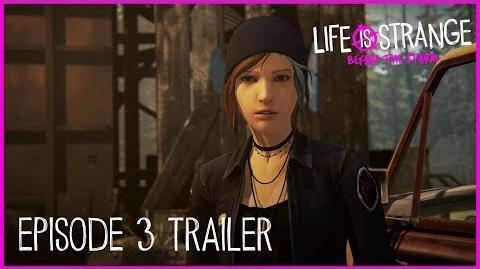 Life is Strange Before the Storm Ep 3 Trailer