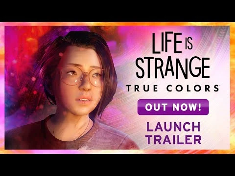 Life_is_Strange-_True_Colors_-_Launch_Trailer_(ESRB)