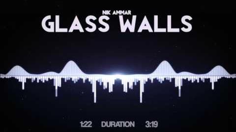Nik Ammar - Glass Walls