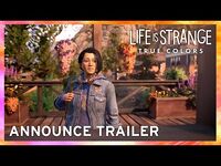 Life is Strange- True Colors - Announce Trailer