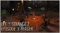 Life is Strange 2 - Episode 3 Teaser