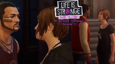 Life is Strange Before the storm - All backtalk challenges ( Episode 1 ) ( Successfully )
