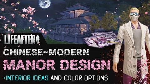 User Blog Thelifeafterguide Lifeafter Manor Design Chinese Modern Style Lifeafter Wiki Fandom