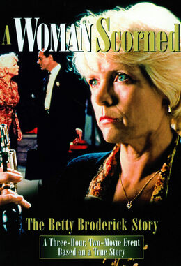 A Woman Scorned- The Betty Broderick Story.jpg