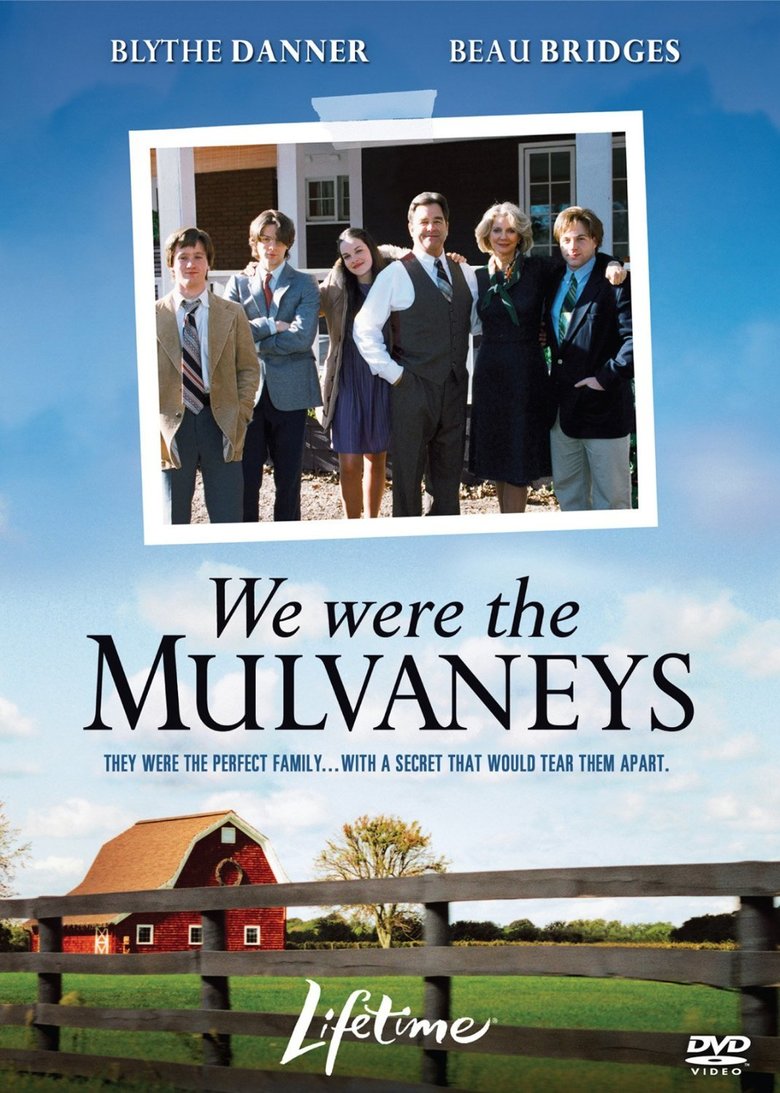 We Were the Mulvaneys | Lifetime Movie Lmn Wiki | Fandom