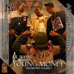 YOUNG MONEY: THE MIXTAPE VOL. 1 (2005)