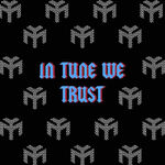 IN TUNE WE TRUST (2017)