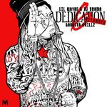 DEDICATION 6: RELOADED (2018)