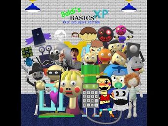 Baldi's Basics - Free Exclusive Edition: XP : r/BaldisBasicsEdu