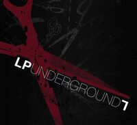 LP Underground 7 | Linkin Park Junior Underground Wiki | Fandom