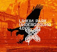 Linkin Park - LP Underground 4.0 Lyrics and Tracklist