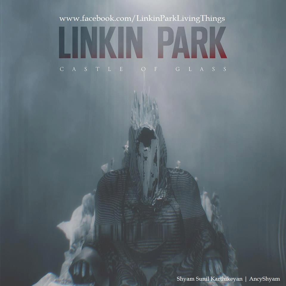 Castle of Glass | Linkin Park Wiki | Fandom