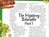 The Mystery Zebraffe
