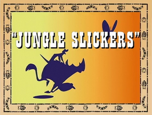Jungle Slickers