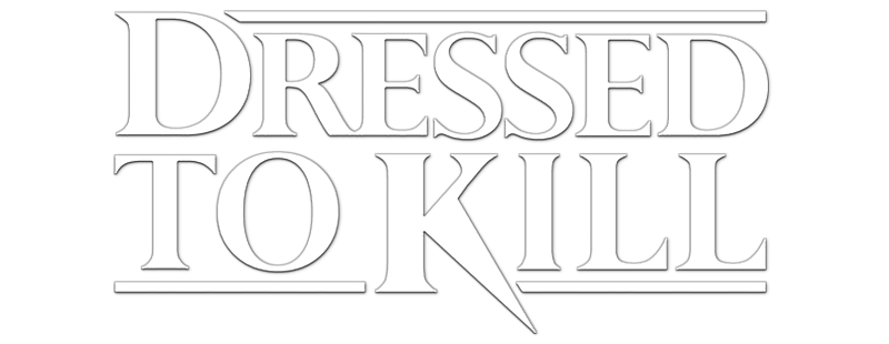 Dressed to Kill List of Deaths Wiki Fandom
