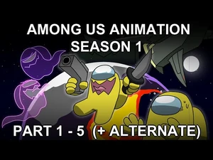 Rodamrix Among Us Animation Original Timeline Season One Compilation Image
