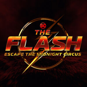 The Flash Escape the Midnight Circus