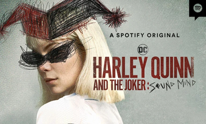 Harley Quinn and The Joker Sound Mind