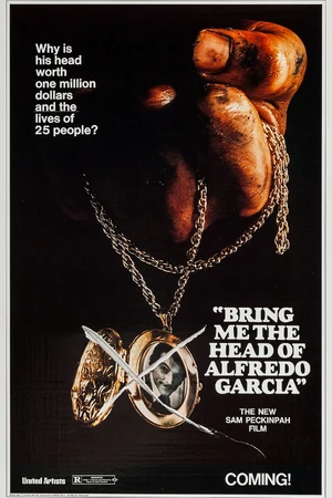 Bring-me-the-head-of-alfredo-garcia-5395262a3a6ef