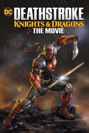 Deathstroke Knights & Dragons