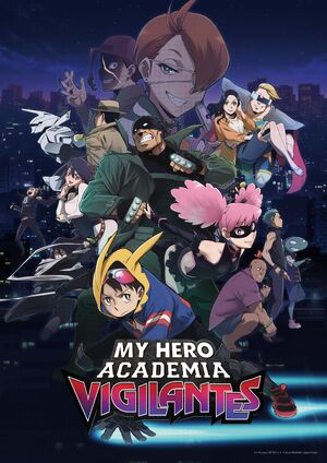 My Hero Academia Vigilantes