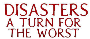 Disasters-ATFTW