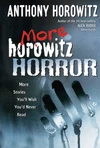 The cover of More Horowitz Horror