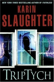 Cover art for Triptych, the first novel of the Will Trent series