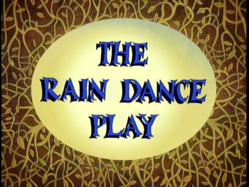 The Rain Dance Play