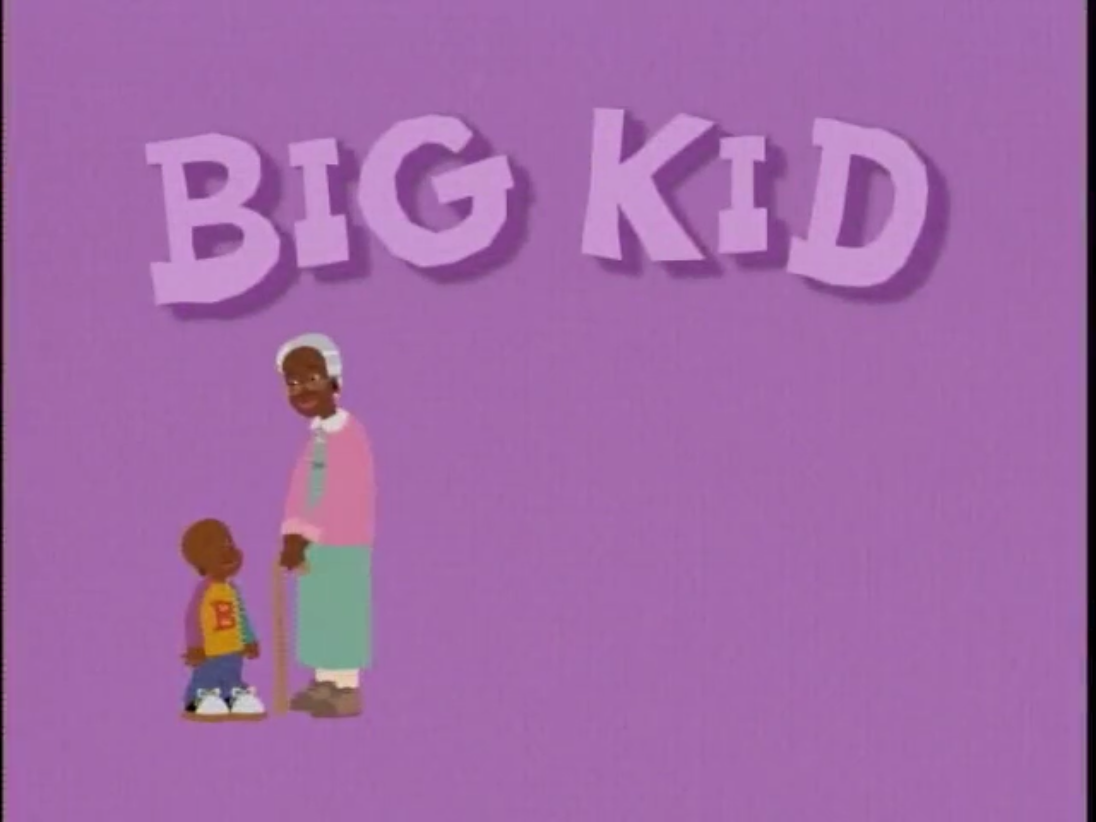 https://static.wikia.nocookie.net/littlebill/images/0/0f/Big_Kid_Title_Card.png/revision/latest?cb=20230510225752