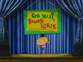 Go West, Young Train | Little Einsteins Wiki | Fandom