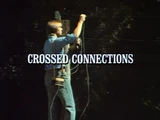Episode 612: Crossed Connections
