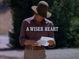 Episode 805: A Wiser Heart