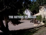 Episode 908: The Return of Nellie