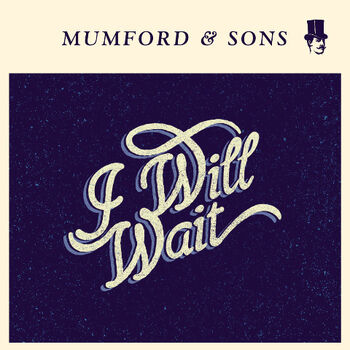 Mumford-and-Sons-I-Will-Wait