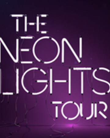 Neon Lights Tour Little Mix Wiki Fandom