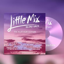 Glory Days The Platinum Edition Little Mix Wiki Fandom