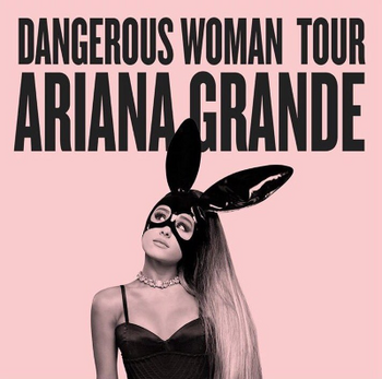 Dangerous Woman Tour