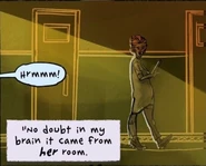 Akedia hears a noise from Hush's room.