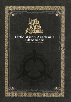 Little Witch Academia Chronicles/Gallery | Little Witch