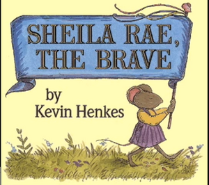 Living Books - Titles-Sheila Rae, the Brave.