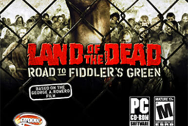 Land Of The Dead: Road To Fiddler's Green | TheVideoGameDatabase 
