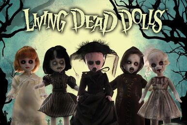 Series 33 | Living Dead Dolls | Fandom