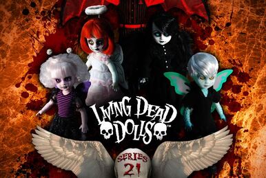 Series 27 | Living Dead Dolls | Fandom